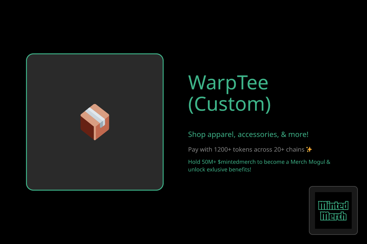 WarpTee (Custom) - Minted Merch Shop